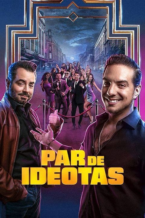 Par de Ideotas : Póster