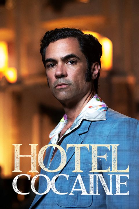 Hotel Cocaine : Póster