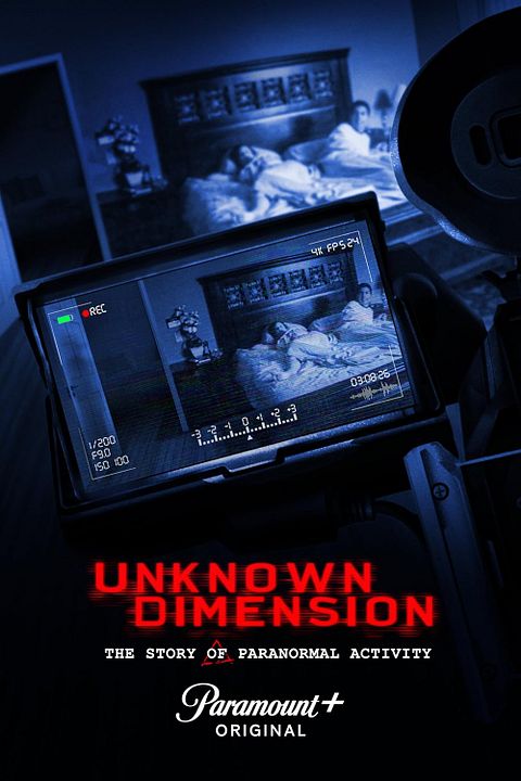 Unknown Dimension: The Story of Paranormal Activity : Póster