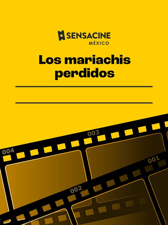 Los mariachis perdidos : Póster