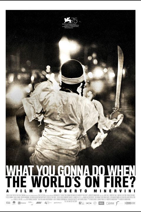 ¿Qué harás cuando el mundo esté en llamas? : Póster