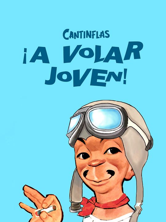 ¡A volar joven! : Póster