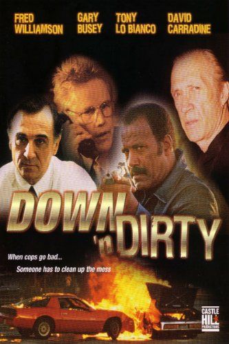 Down 'n Dirty : Póster