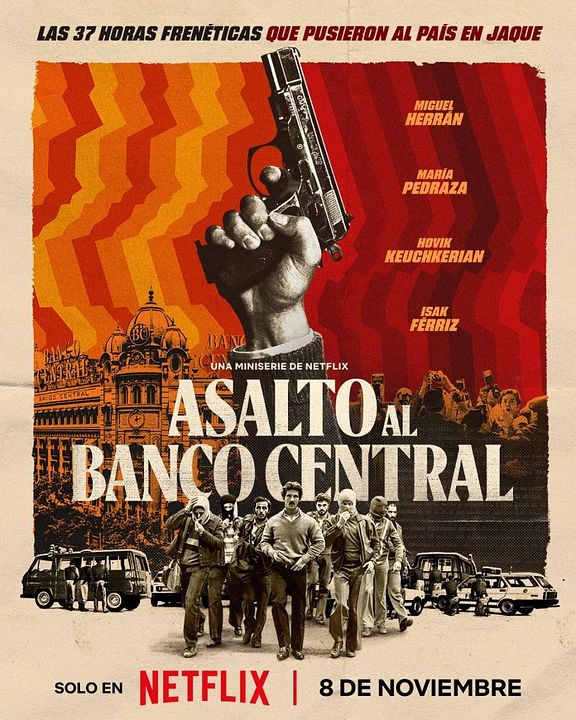 Asalto al Banco Central : Póster