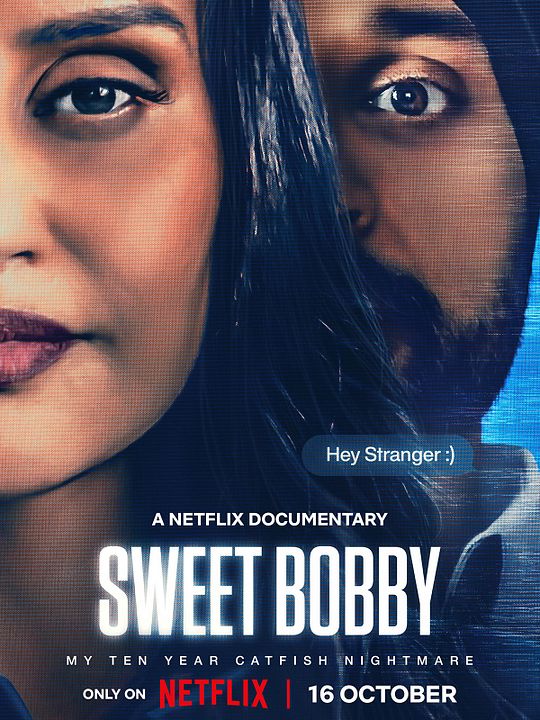 Sweet Bobby: La pesadilla de una identidad falsa : Póster