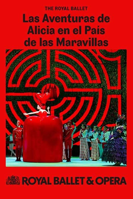 Royal Ballet and Opera: Las Aventuras de Alicia en el País de las Maravillas : Póster