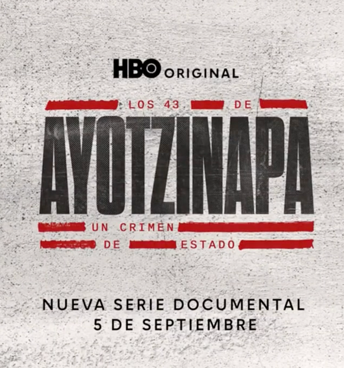 Los 43 de Ayotzinapa: Un Crimen de Estado : Póster