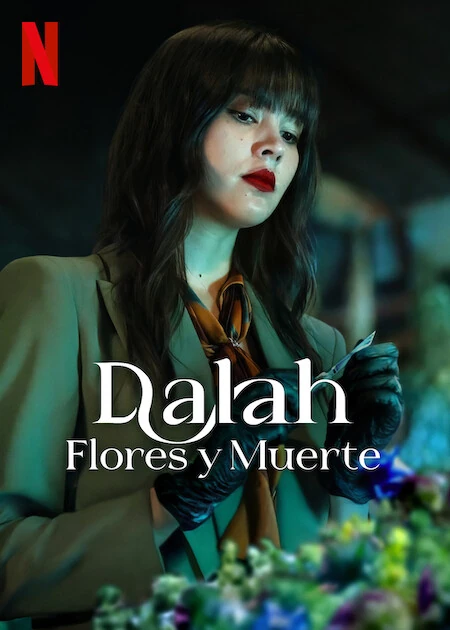 Dalah: Flores y muerte : Póster