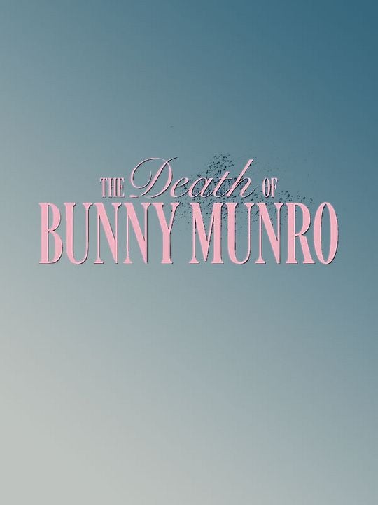 The Death Of Bunny Munro : Póster