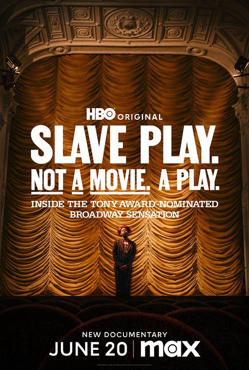 Slave Play. Not a Movie. A Play. : Póster