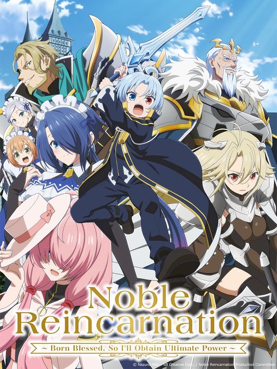 Noble Reincarnation ~Born Blessed, So I'll Obtain Ultimate Power~ : Póster
