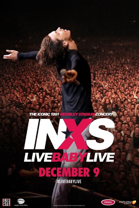 INXS: Live Baby Live at Wembley Stadium : Póster