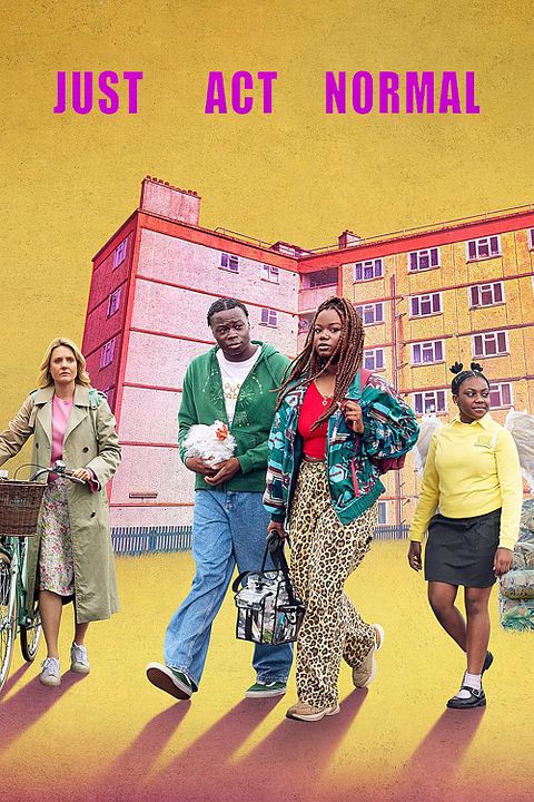 Just Act Normal : Póster