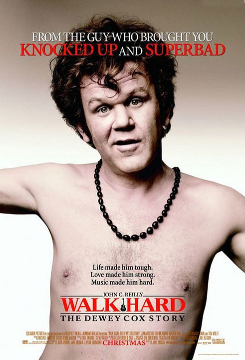 Walk Hard - The Dewey Cox Story : Póster Jake Kasdan