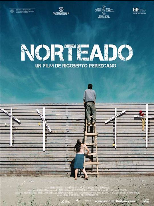 Norteado : Póster Rigoberto Perezcano