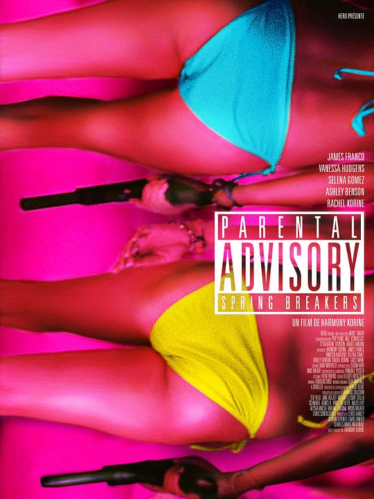 Spring Breakers: Viviendo al límite : Póster