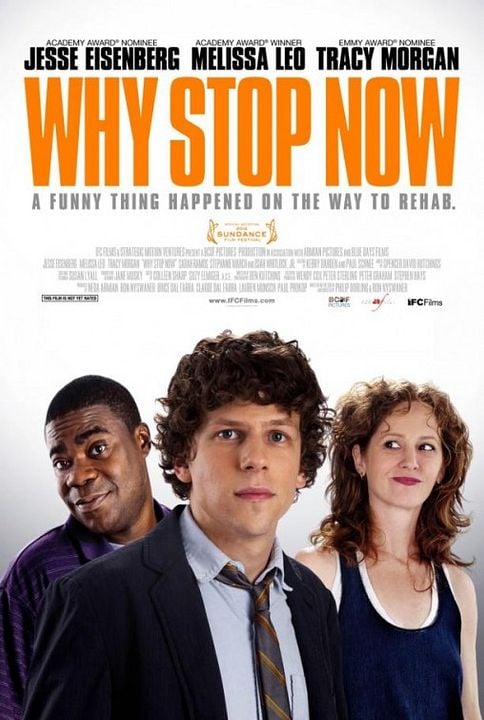 Why Stop Now? : Póster