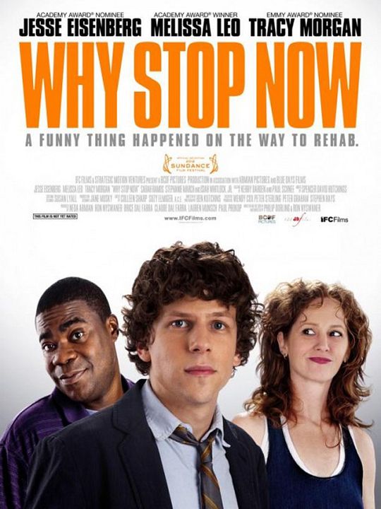 Why Stop Now? : Póster