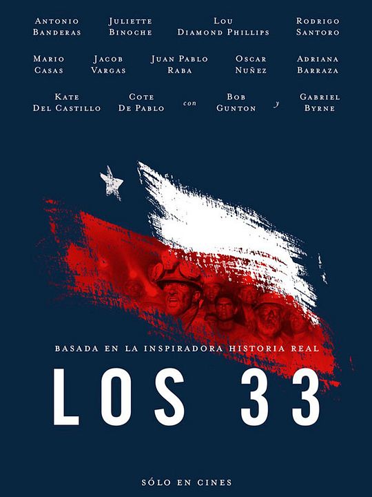 Los 33. Una historia de esperanza : Póster