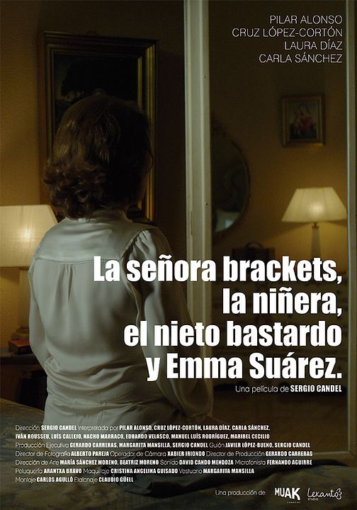 La señora brackets, la niñera, el nieto bastardo y Emma Suárez : Póster