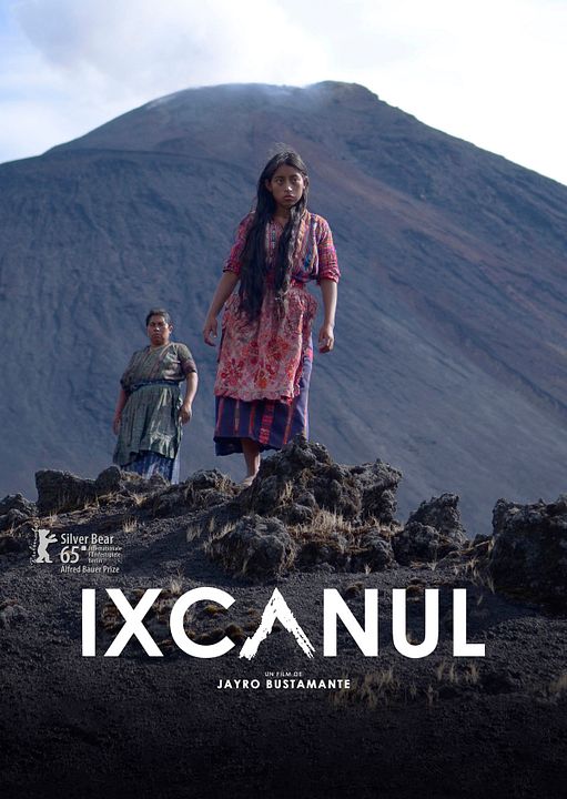 Ixcanul : Póster
