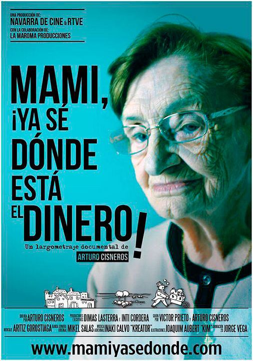 Mami, ¡ya sé dónde está el dinero! : Póster