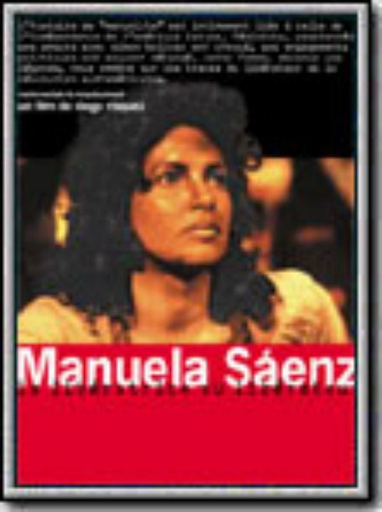 Manuela Sáenz : Póster