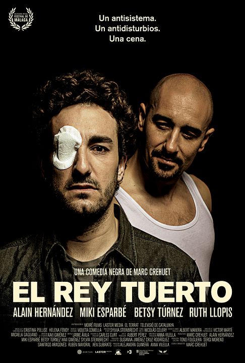 El rey tuerto : Póster