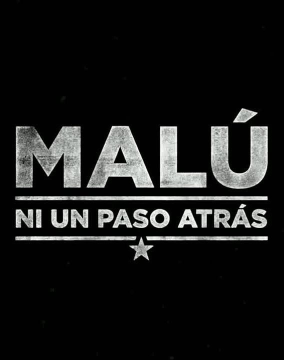 Malú: Ni un paso atrás : Póster
