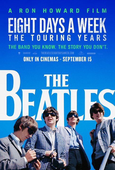 The Beatles: Eight Days a Week - The Touring Years : Póster