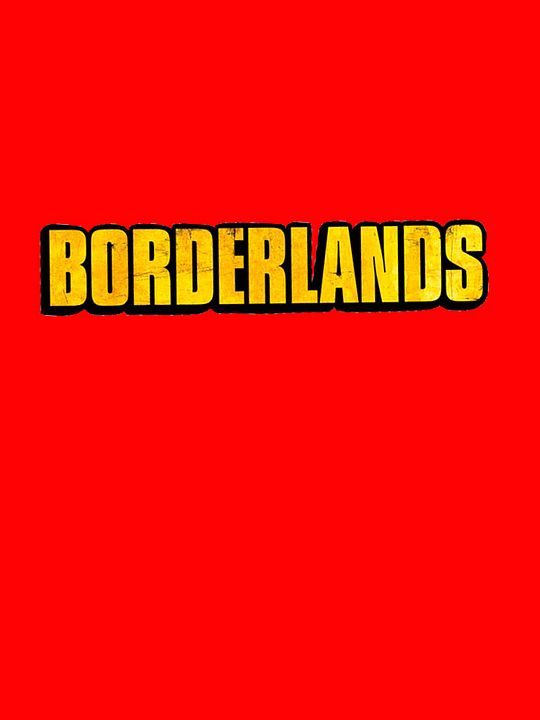 Borderlands : Póster