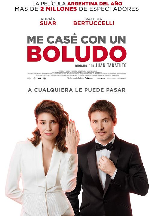 Me casé con un boludo : Póster