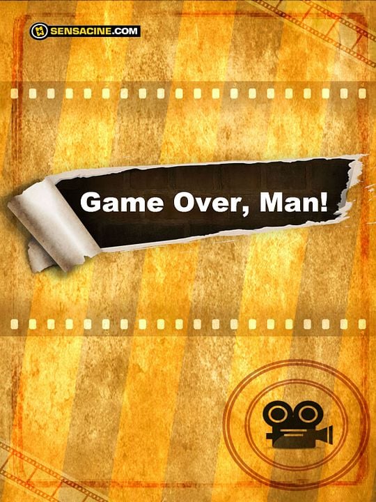 Game Over, Man! : Póster