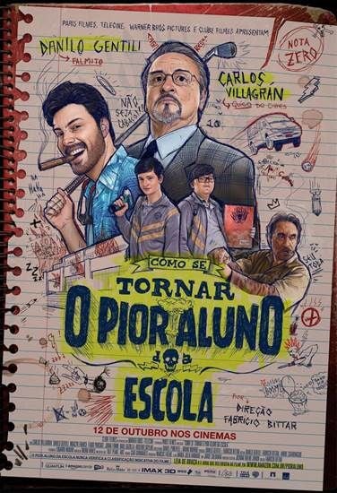 Como Se Tornar o Pior Aluno da Escola : Póster