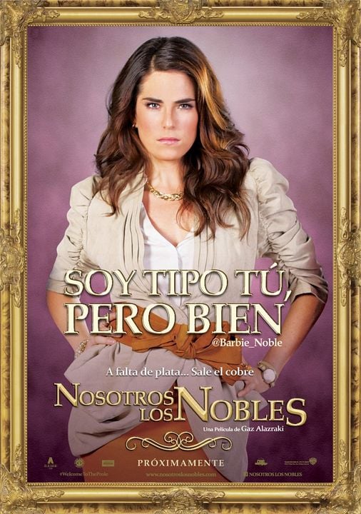 Nosotros los Nobles : Póster