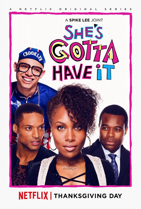 She's Gotta Have It : Póster