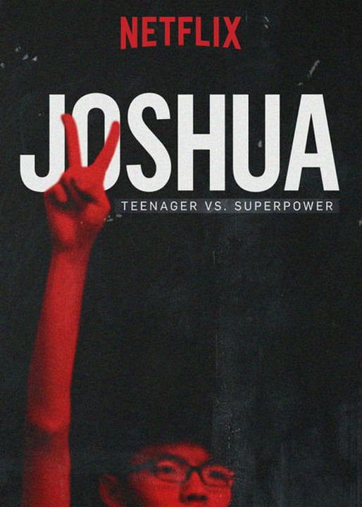 Joshua: Adolescente vs. Superpotencia : Póster