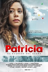 Patricia: El Regreso Del Sueño : Póster