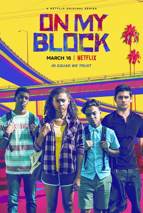 On My Block : Póster