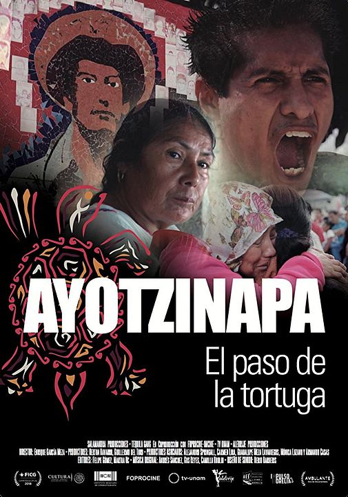 Ayotzinapa, el Paso de la Tortuga : Póster