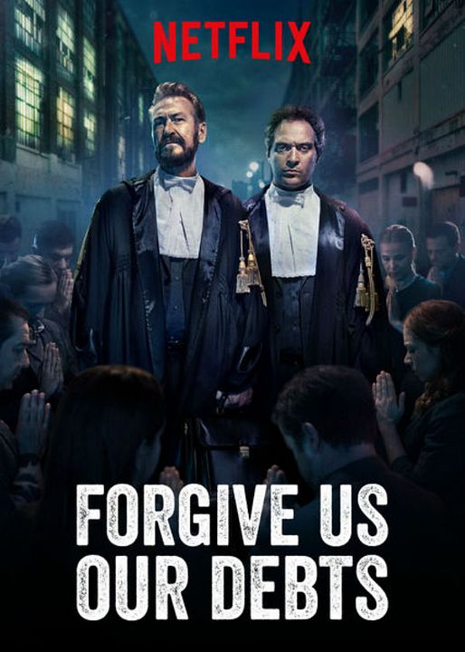 Forgive Us Our Debts : Póster