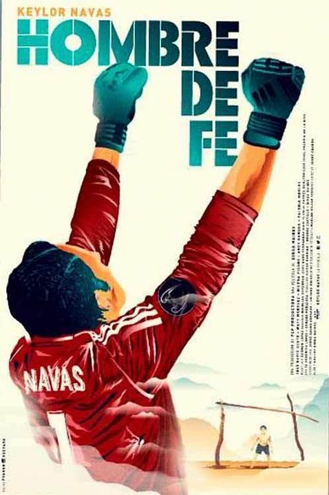 Keylor Navas: Hombre de fe : Póster