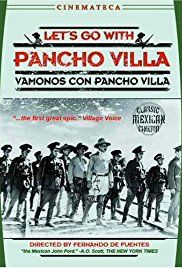 ¡Vámonos con Pancho Villa! : Póster