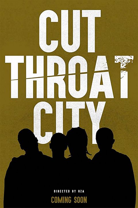 Cut Throat City : Póster