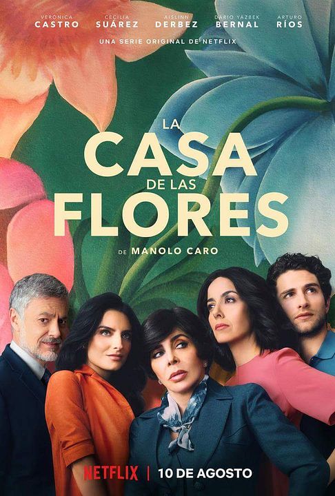 La casa de las flores : Póster