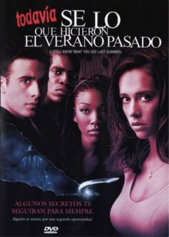 Todavía sé lo que hicieron el verano pasado : Póster