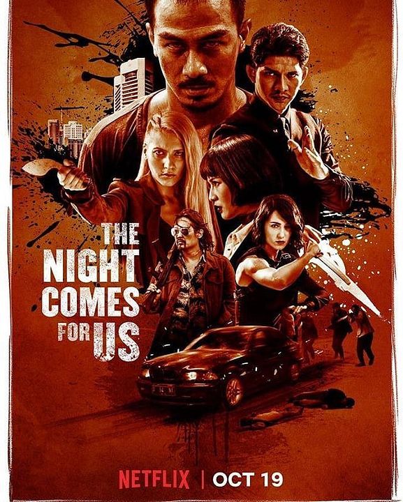 The Night Comes For Us : Póster