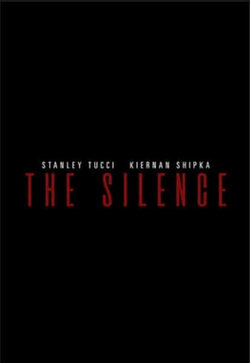 The Silence : Póster