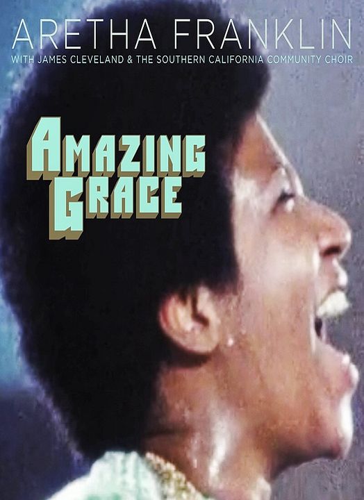 Aretha Franklin: Amazing Grace : Póster