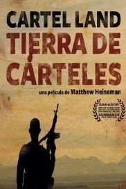 Tierra de Cárteles : Póster